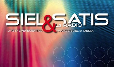 SIEL-SATIS-Le RADIO - Le programme Broadcast RADIO